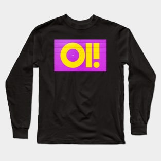 OI Shouting Long Sleeve T-Shirt